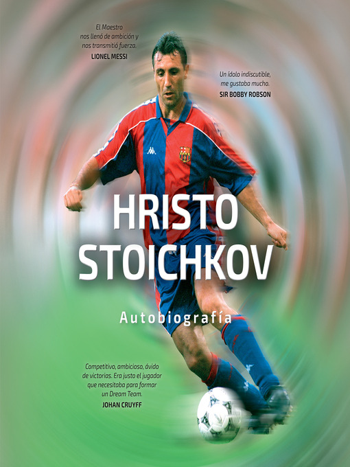 Title details for Autobiografía by Hristo Stoichkov - Available